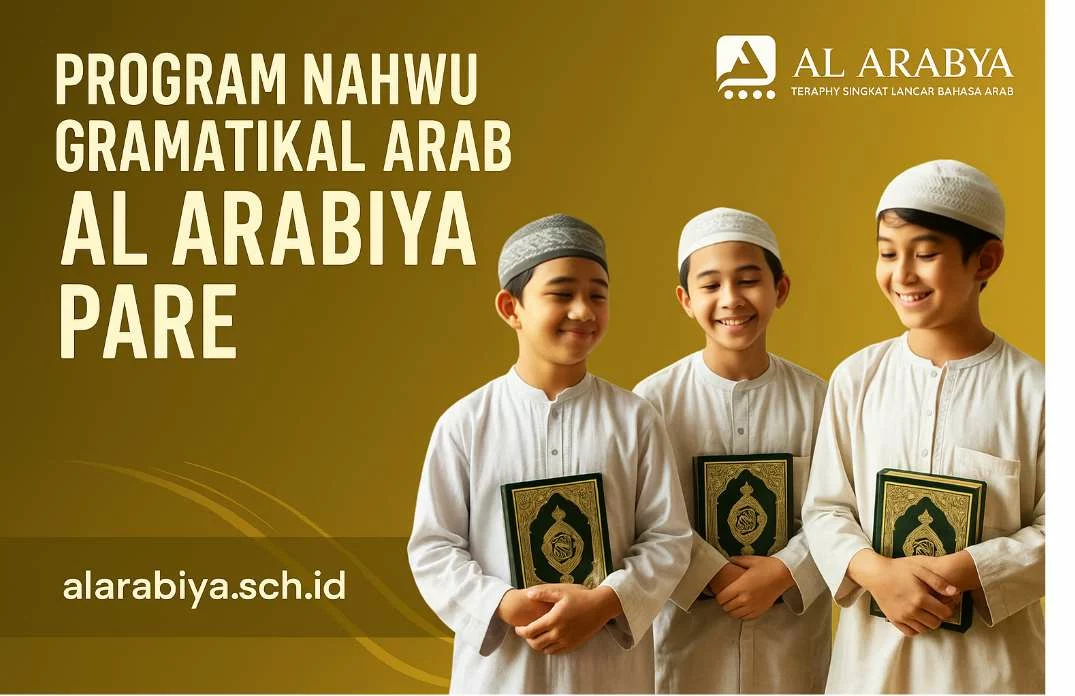Kursus Nahwu Gramatikal Arab Intensif “An Nahwu Al Wadhih” Kursus Nahwu Gramatikal Arab Intensif “An Nahwu Al Wadhih”