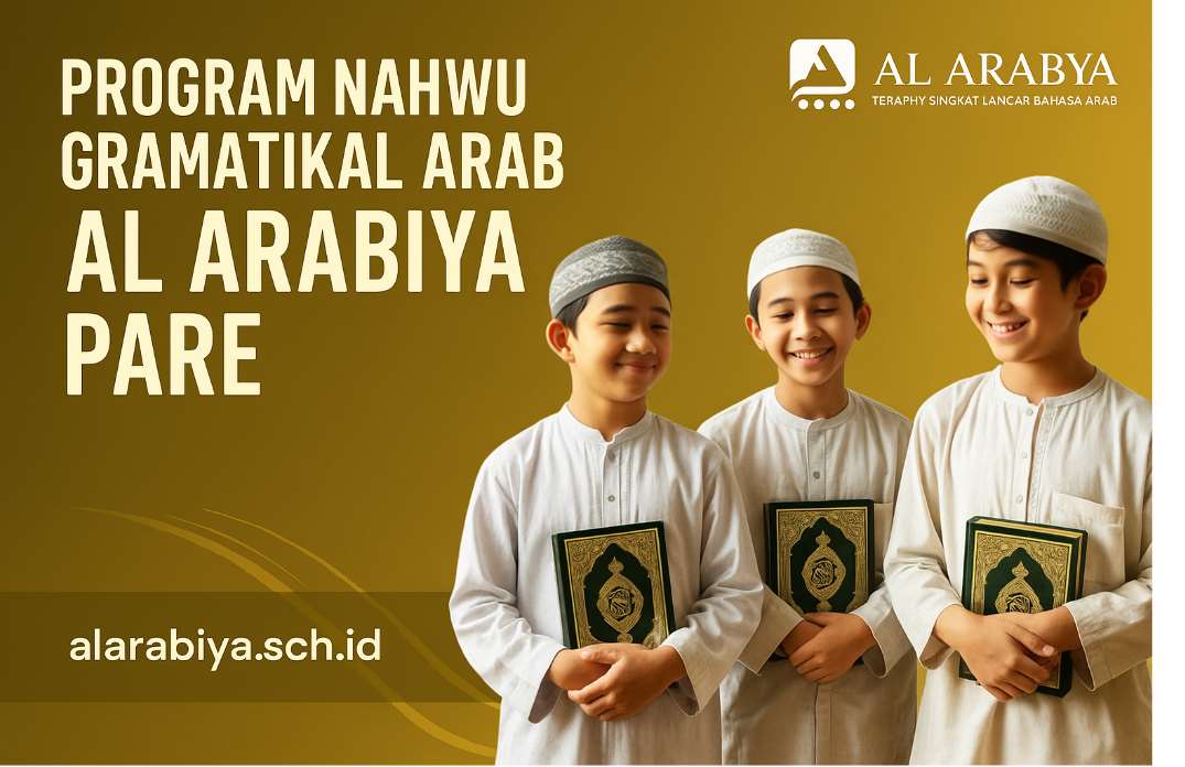 Kursus Nahwu Gramatikal Arab Intensif “An Nahwu Al Wadhih”